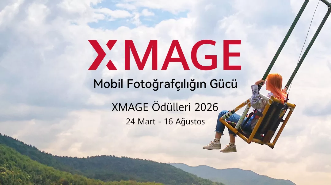 Huawei XMAGE Ödülleri 2026 Başvuruları