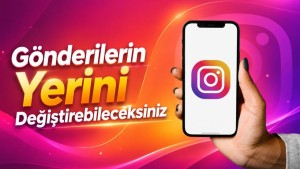 Instagram'ın Yeni Özelliği ile Gönderileri Yeniden Sıralayın