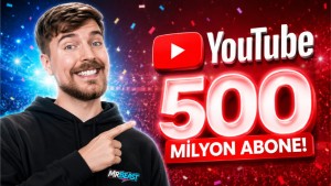 MrBeast, YouTube Tarihinde Bir İlk: 500 Milyon Aboneye Ulaştı
