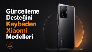 Xiaomi'nin Güncelleme Desteğini Kaybeden Telefon Modelleri