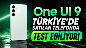 Galaxy S24 FE için One UI 9 testleri başladı: Beta sürümü beklenmiyor, Eylül güncellemesi öngörülüyor