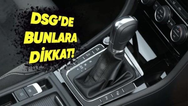 DSG Şanzımanlarda 200 Dereceye Kadar Isınma ve Koruma Modu Riski