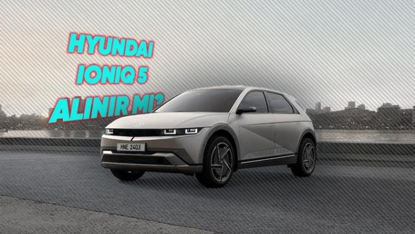 Hyundai IONIQ 5, 570 km menzil ve 350 kW hızlı şarjla Haziran 2026 fiyatları açıklandı