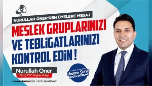 Elazığ TSO başkan adayı Nurullah Öner: Tebligatlar incelensin