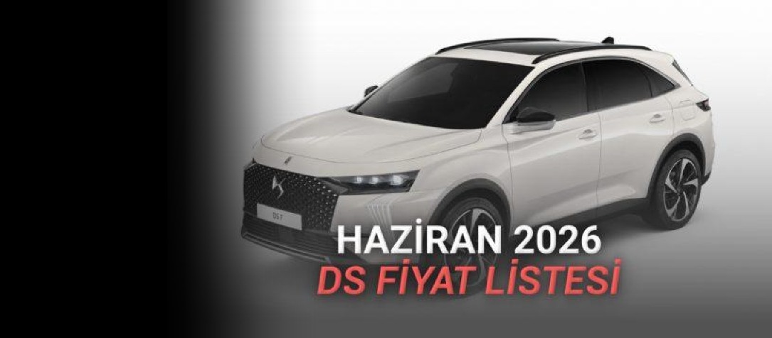 DS Automobiles’ın Haziran 2026 Fiyat Listesi: DS 7 ve N°4 Modelleri