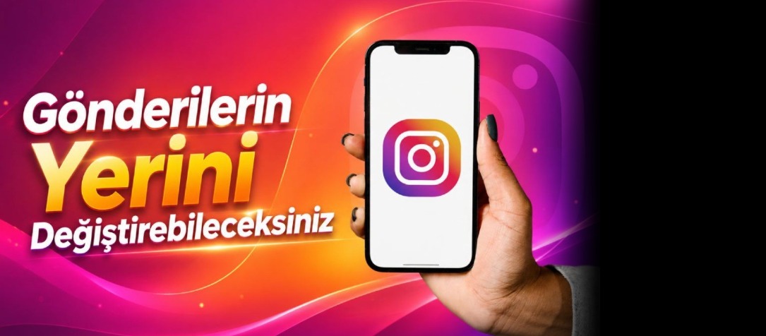 Instagram'ın Yeni Özelliği ile Gönderileri Yeniden Sıralayın