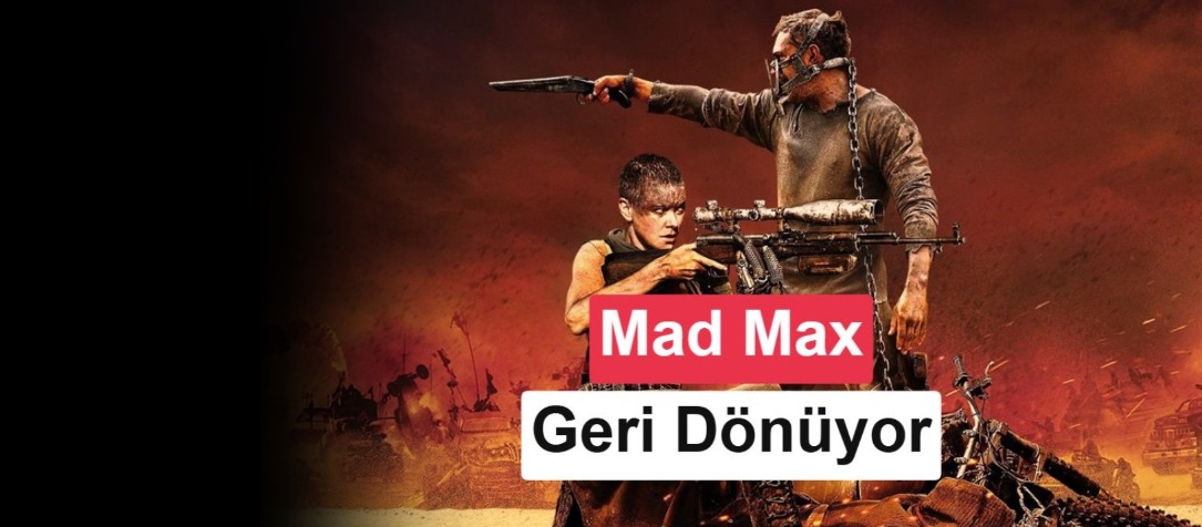 Mad Max Serisi: Furiosa'nın Gişe Performansı ve Gelecek Projeleri