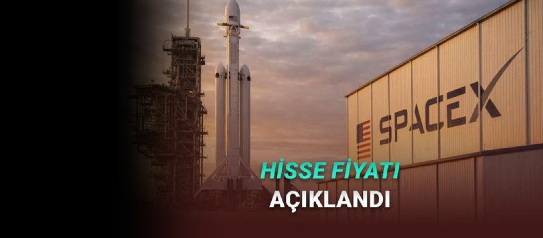 SpaceX Halka Arz Sürecini Duyurdu: Hisse Fiyatı 135 Dolar