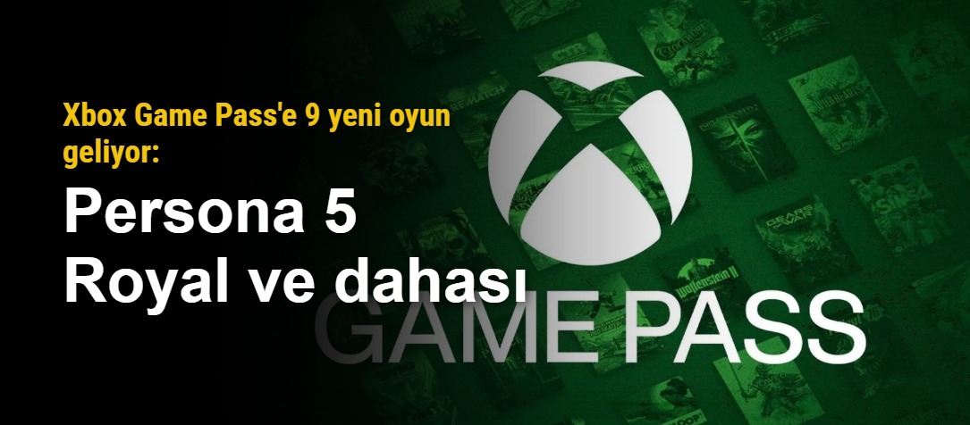 Xbox Game Pass'e Yeni Oyunlar ve Ayrılacak İçerikler Açıklandı